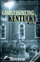 Ghosthunting Kentucky