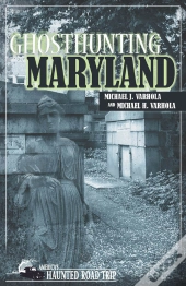 Ghosthunting Maryland
