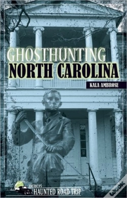 Capa do artigo Ghosthunting North Carolina