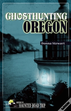 Capa do artigo Ghosthunting Oregon