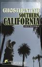 Ghosthunting Southern California - Preview