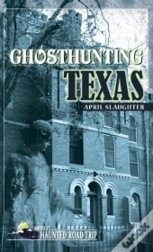 Ghosthunting Texas