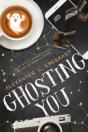 Ghosting You - Preview