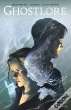 Ghostlore Vol. 1