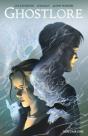 Ghostlore Vol. 1 - Preview