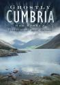Ghostly Cumbria - Preview