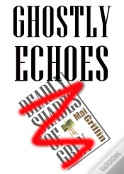 Capa do artigo Ghostly Echoes