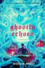 Ghostly Echoes - Preview