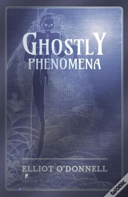 Capa do artigo Ghostly Phenomena