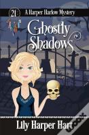 Ghostly Shadows