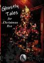 Ghostly Tales For Christmas Eve - Preview