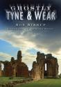 Ghostly Tyne And Wear - Preview