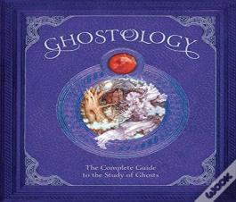 Ghostology