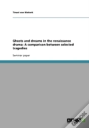 Capa do artigo Ghosts And Dreams In The Renaissance Drama