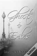 Ghosts And Exiles