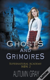 Capa do artigo Ghosts And Grimoires