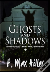 Ghosts And Shadows