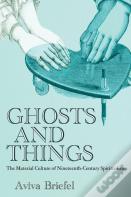 Ghosts And Things