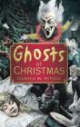 Ghosts At Christmas - Preview