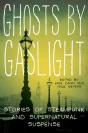Ghosts By Gaslight - Preview