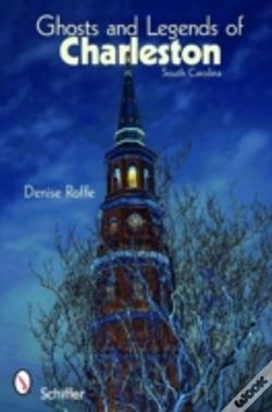 Capa do artigo Ghosts & Legends Of Charleston