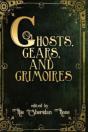 Ghosts, Gears, And Grimoires: A Steampun - Preview