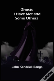 Capa do artigo Ghosts I Have Met And Some Others