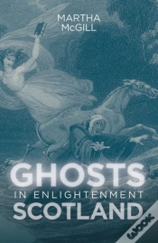 Capa do artigo Ghosts In Enlightenment Scotland