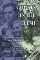 Ghosts In The Flesh