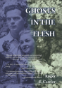 Ghosts In The Flesh - Preview