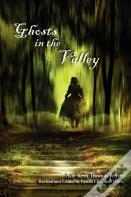 Ghosts In The Valley