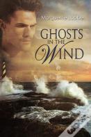 Ghosts In The Wind