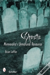 Capa do artigo Ghosts: Minnesotaâ€™S Other Natural Resource