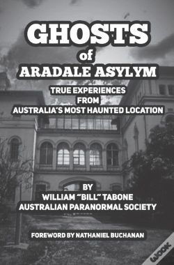 Capa do artigo Ghosts Of Aradale Asylum