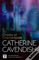 Ghosts Of Chanterlands