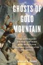 Ghosts Of Gold Mountain - Preview