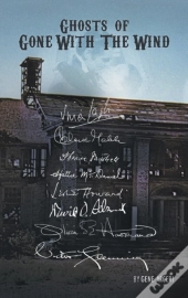 Ghosts Of Gone With The Wind  Hardback