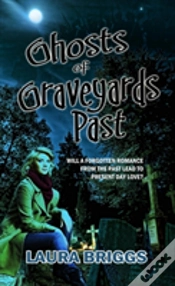 Capa do artigo Ghosts Of Graveyards Past