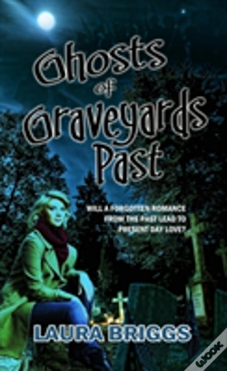 Capa do artigo Ghosts Of Graveyards Past