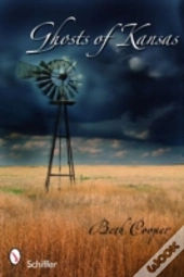 Ghosts Of Kansas