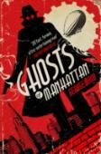 Ghosts Of Manhattan (A Ghost Novel)