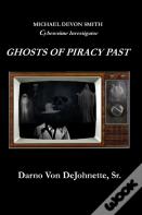 Ghosts Of Piracy Past