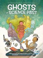 Ghosts Of Science Past