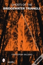 Capa do artigo Ghosts Of The Bridgewater Triangle