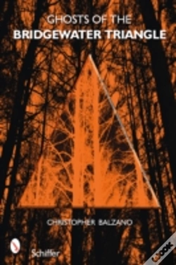 Capa do artigo Ghosts Of The Bridgewater Triangle