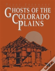 Capa do artigo Ghosts Of The Colorado Plains