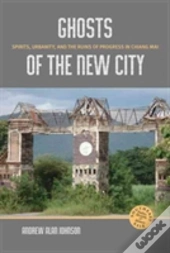 Ghosts Of The New City