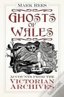 Ghosts Of Wales