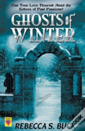 Ghosts Of Winter
