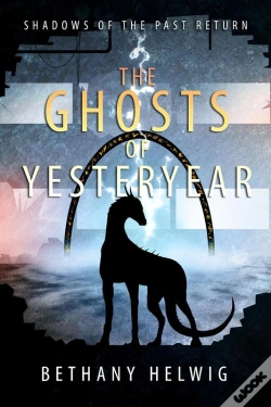 Capa do artigo Ghosts Of Yesteryear